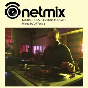 Netmix Global House Sessions Podcast Episode 19